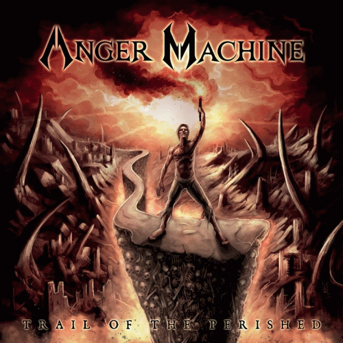 Anger Machine : Trail of the Perished